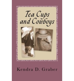Tea Cups and Cowboys